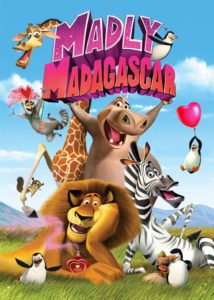 Poster for the movie "Madly Madagascar"