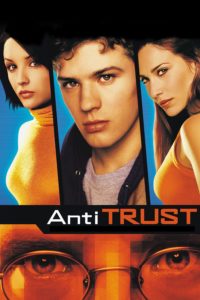 Poster for the movie "Antitrust"