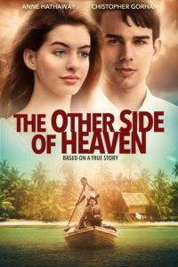 Poster for the movie "The Other Side of Heaven"