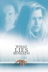 Poster for the movie "What Lies Beneath"